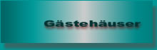 Gästehäuser